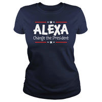 Load image into Gallery viewer, Alexa Change The President
