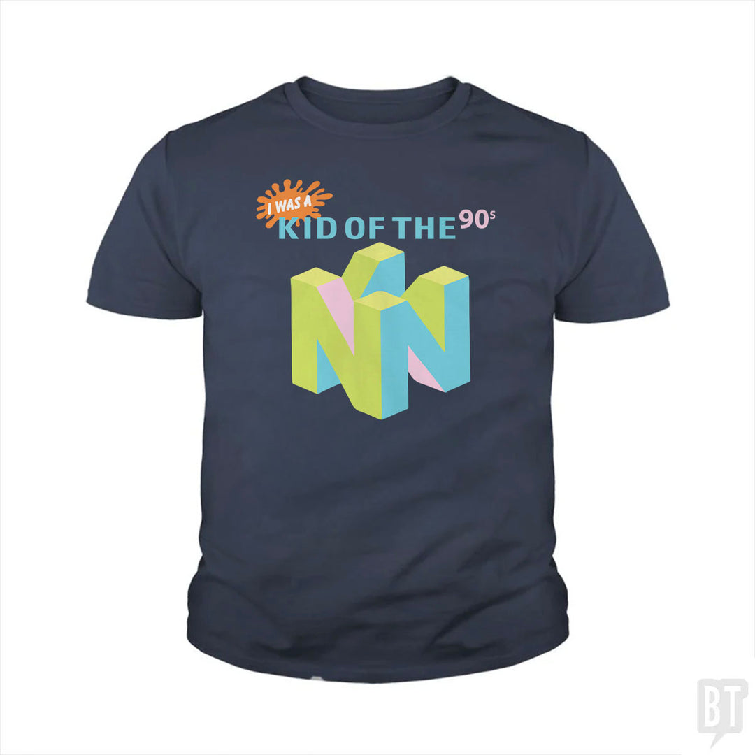 I Was A Kid Of The 90s Kids Shirt