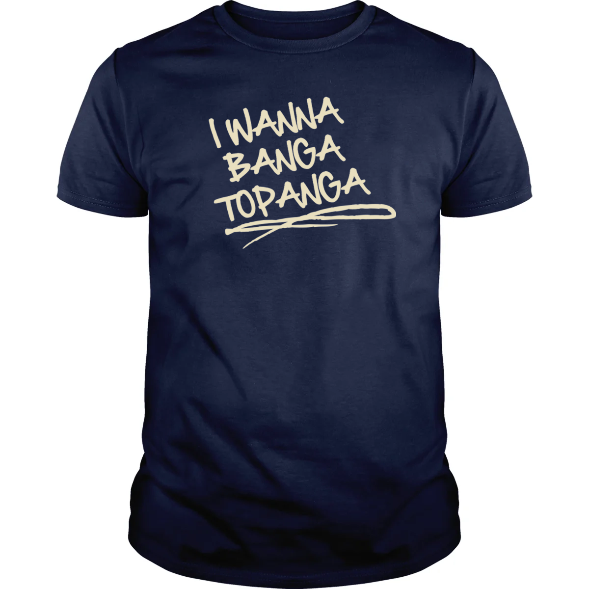 I Wanna Banga Topanga