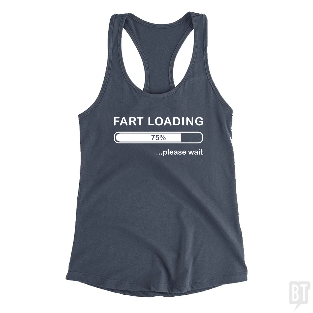 Fart Loading Tank Top