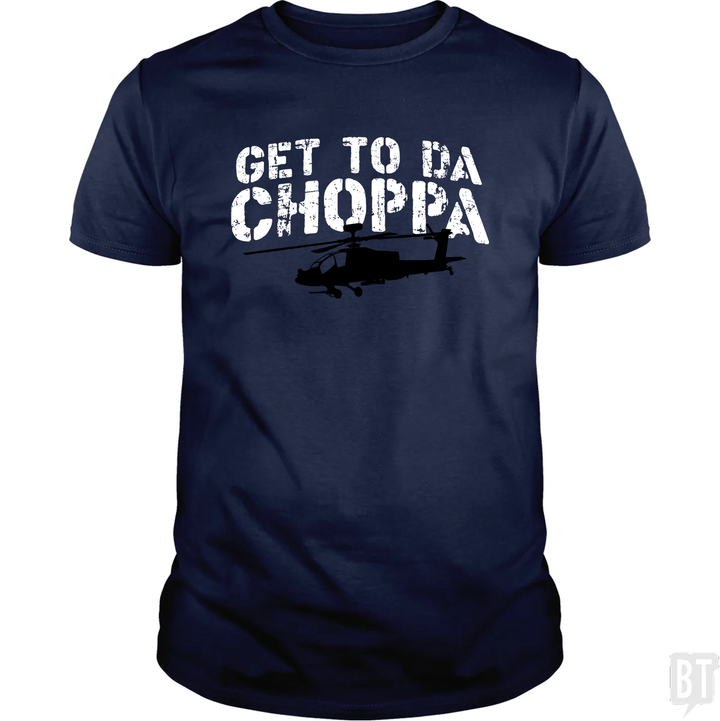 Get To Da Choppa