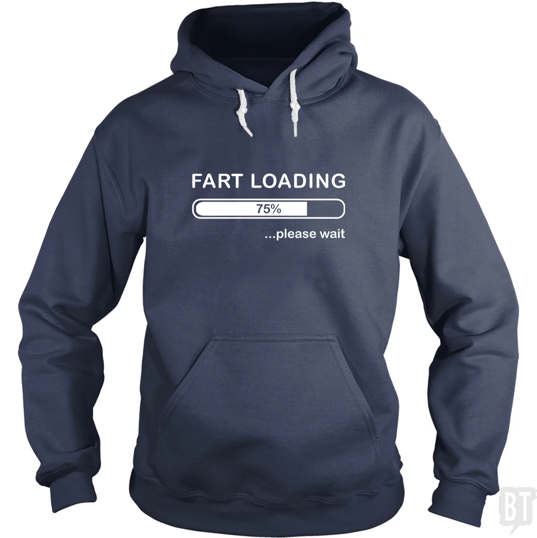 Fart Loading Hoodie