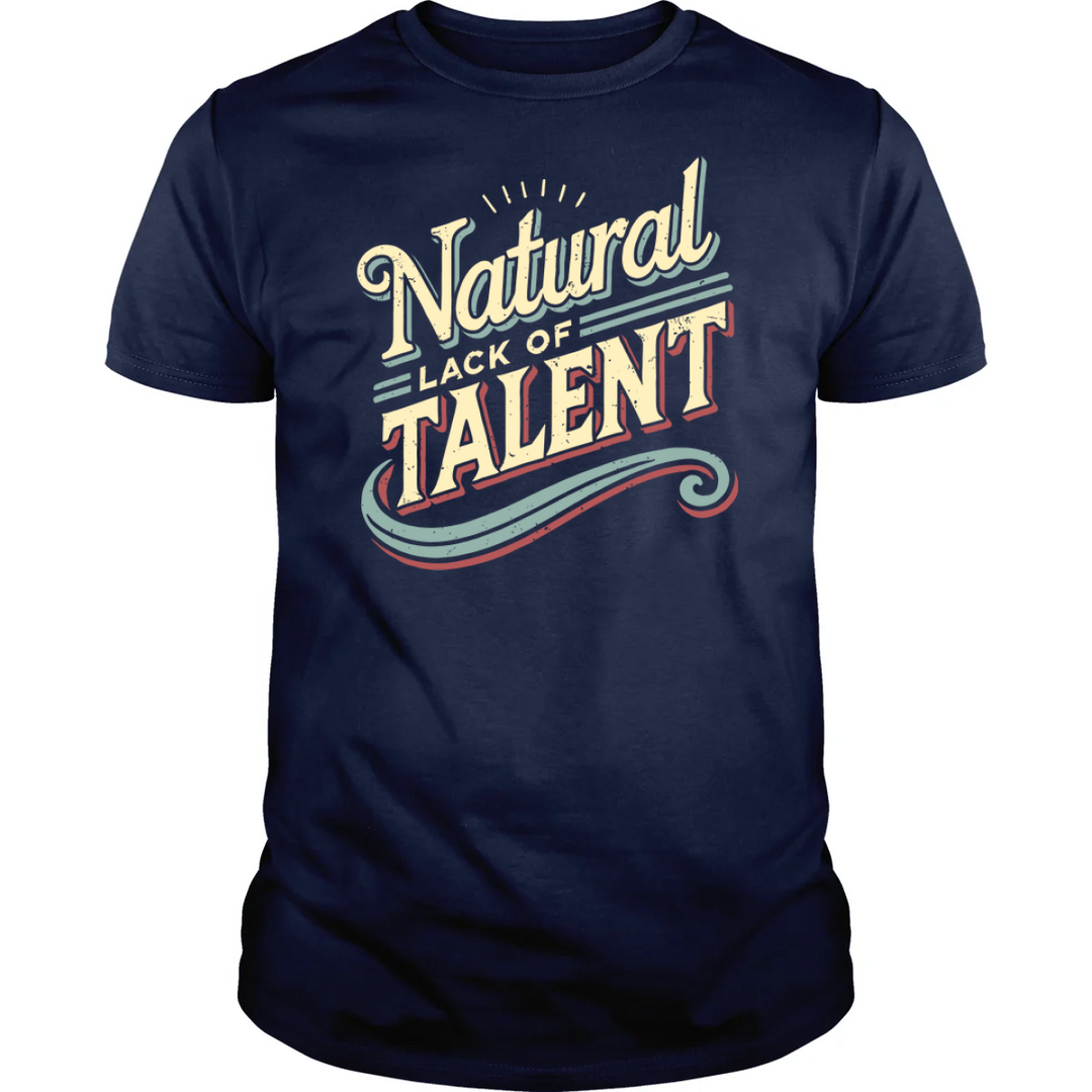 Natural Lack of Talent