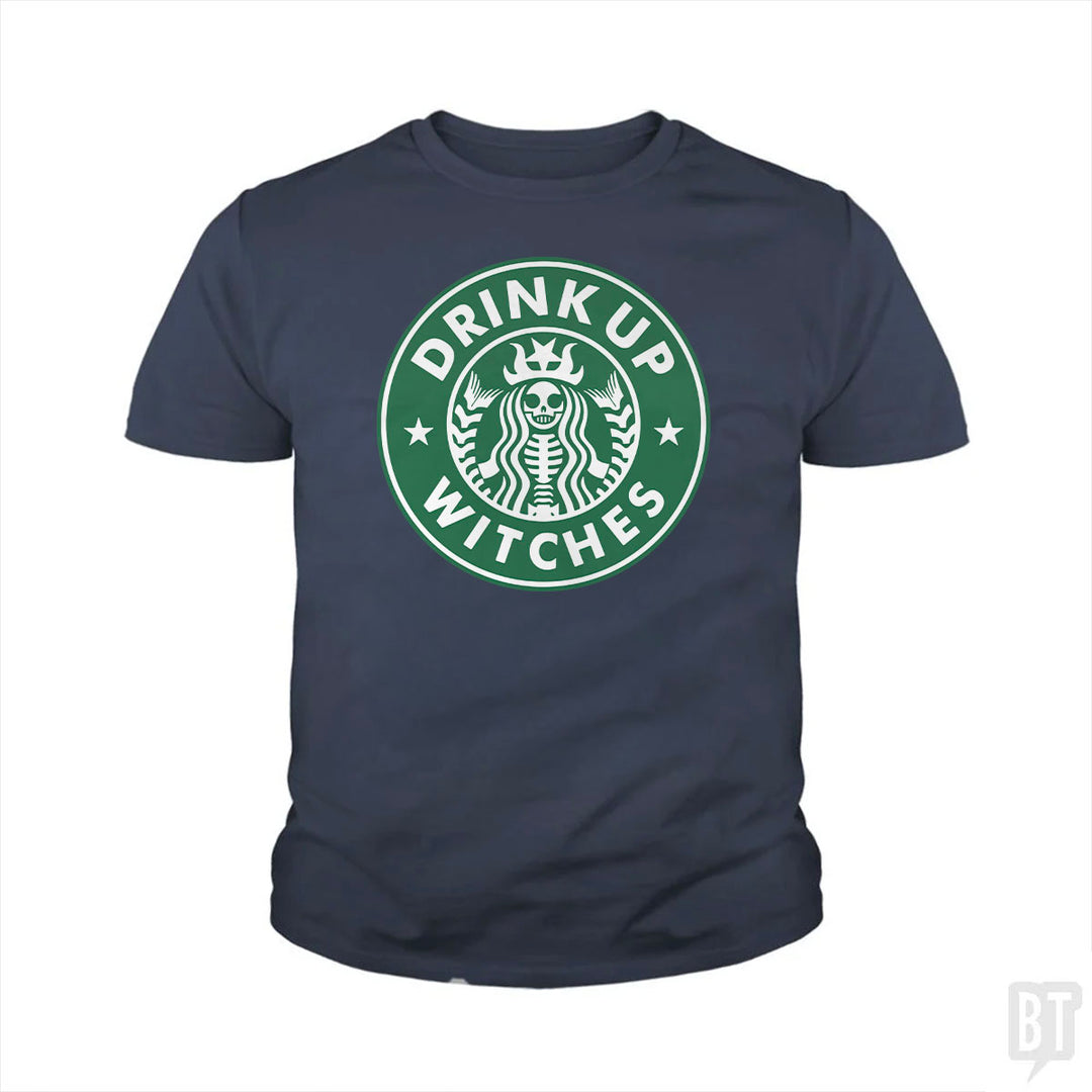 Drink Up Witches Kids Shirt