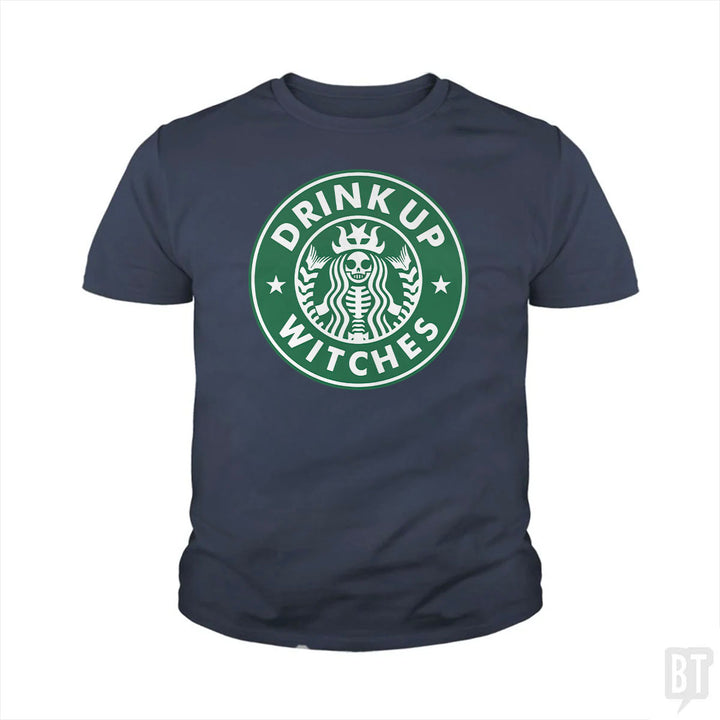 Drink Up Witches Kids Shirt