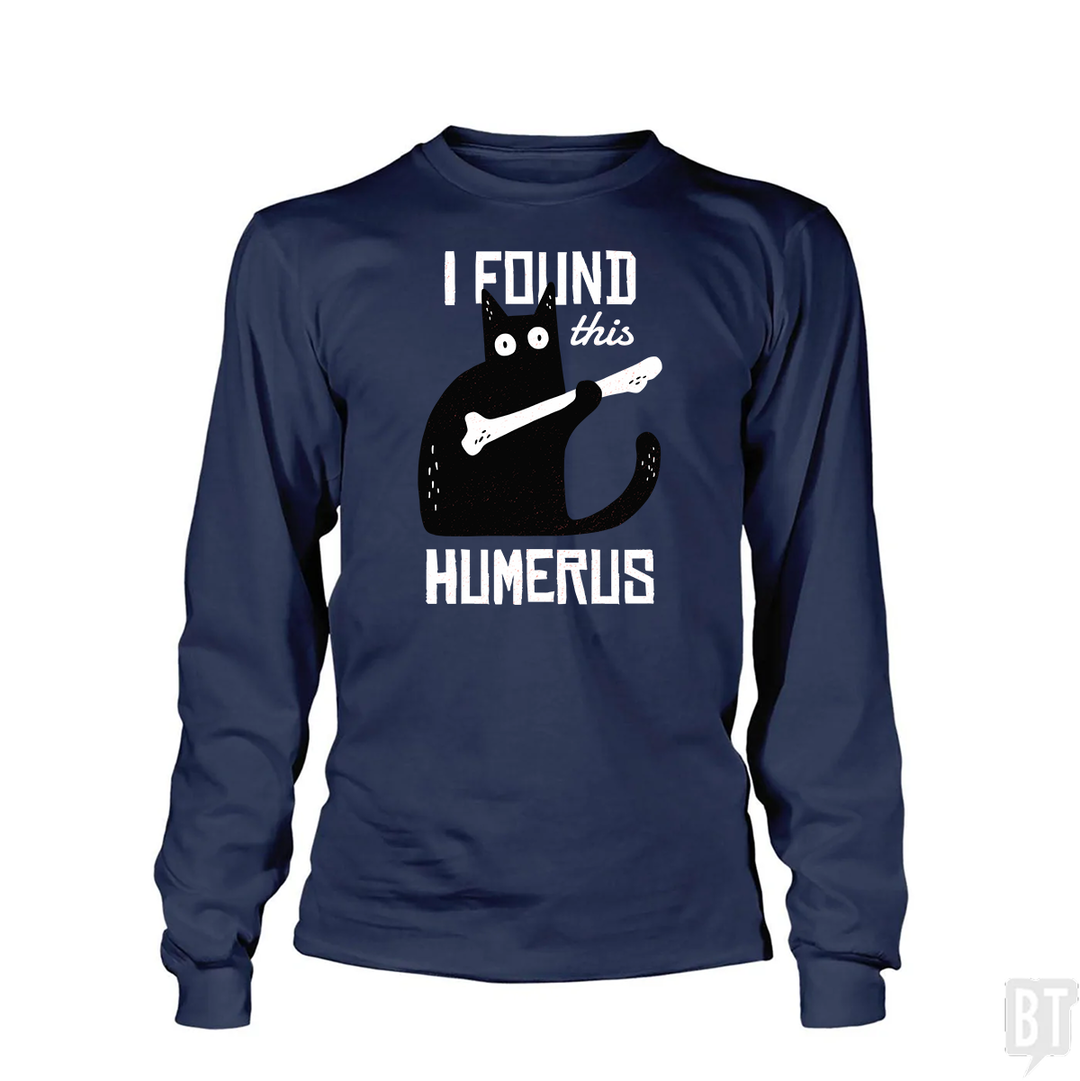 Funny Cat with a Bone Long Sleeve
