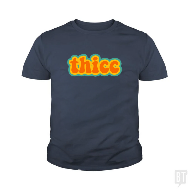 Thicc Kids Shirt