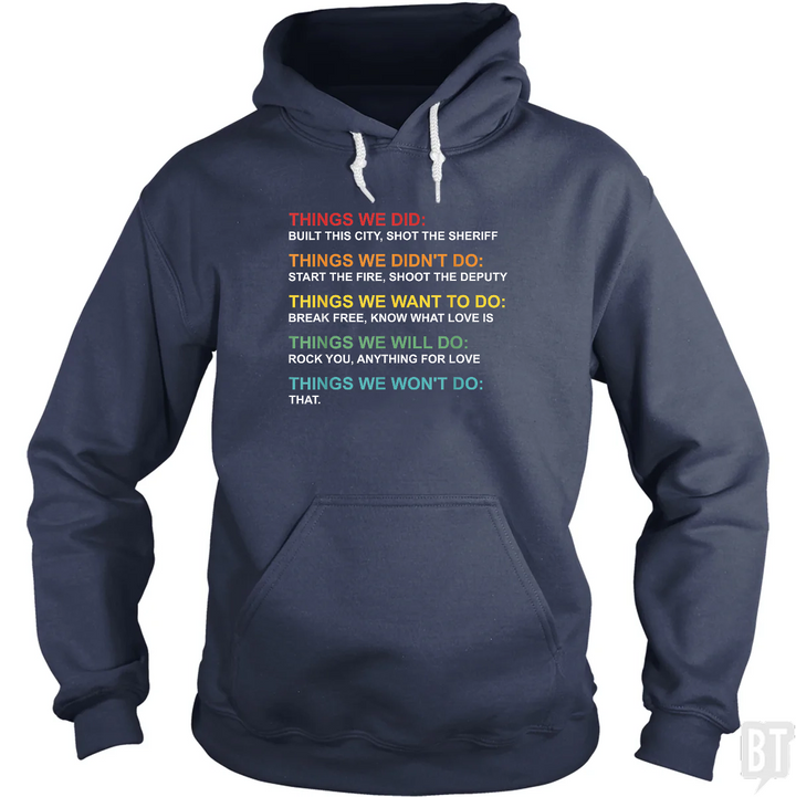 Things We Did Hoodie
