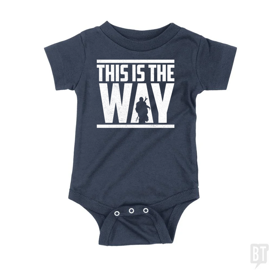 This Is The Way Baby One-Piece
