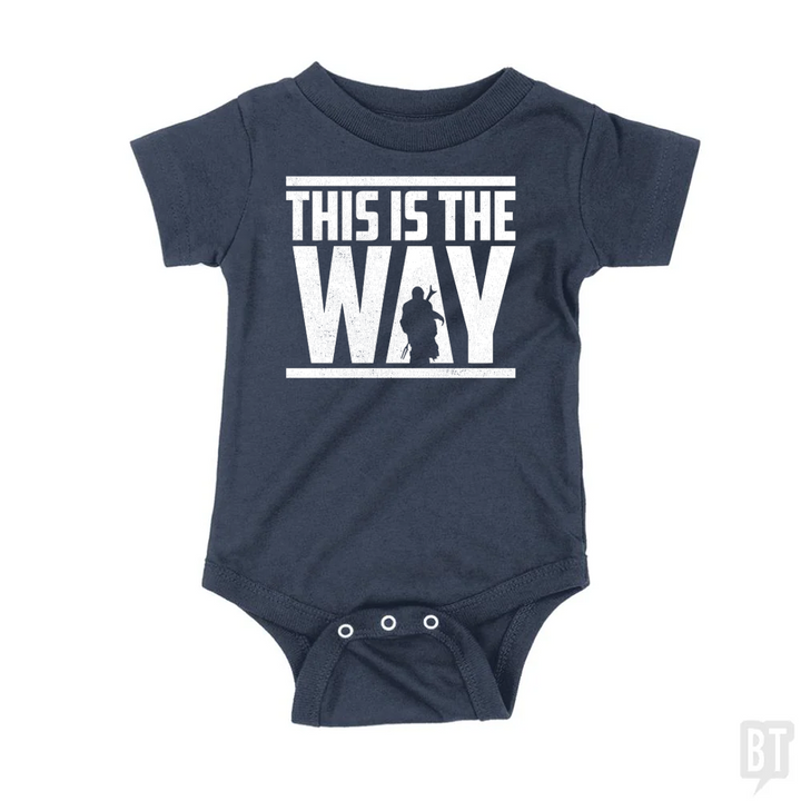 This Is The Way Baby One-Piece