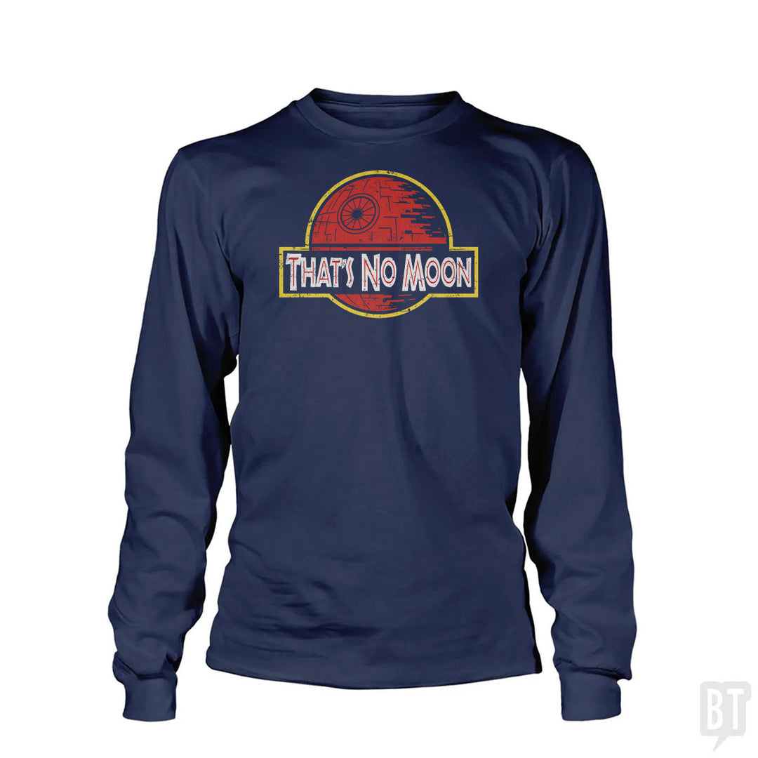 Not A Moon Long Sleeve