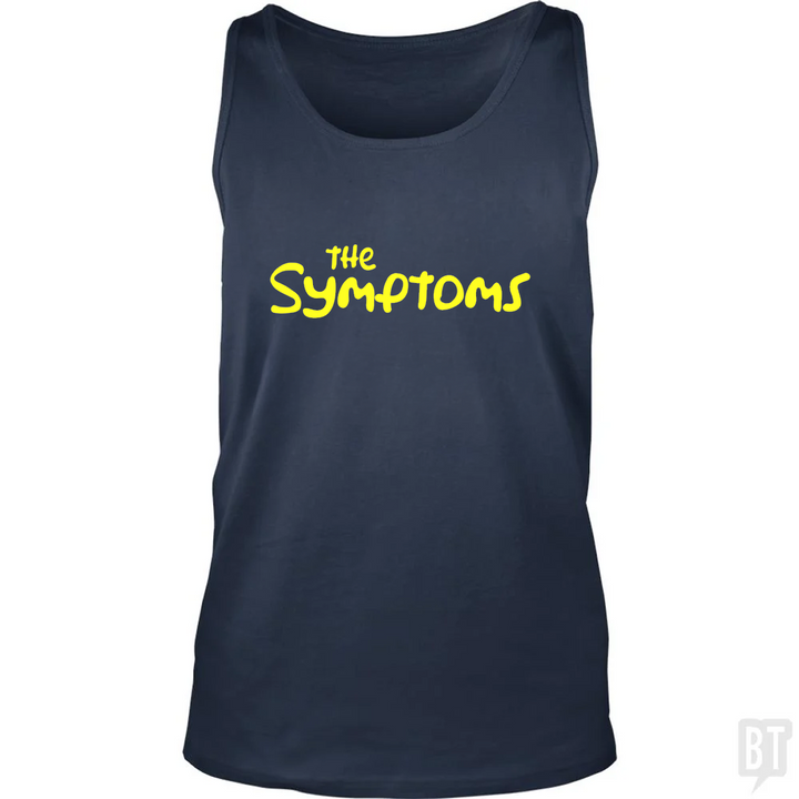 The Symptoms Tank Top