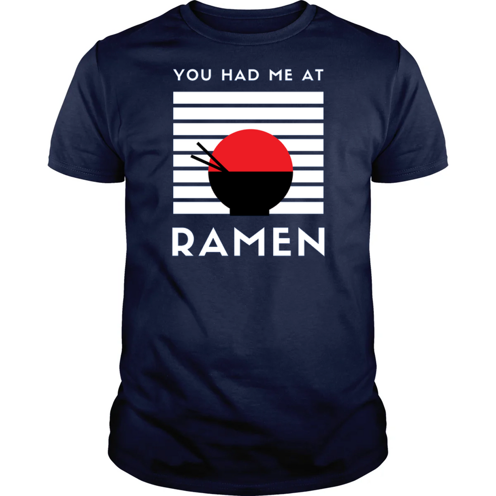 You Had Me At Ramen
