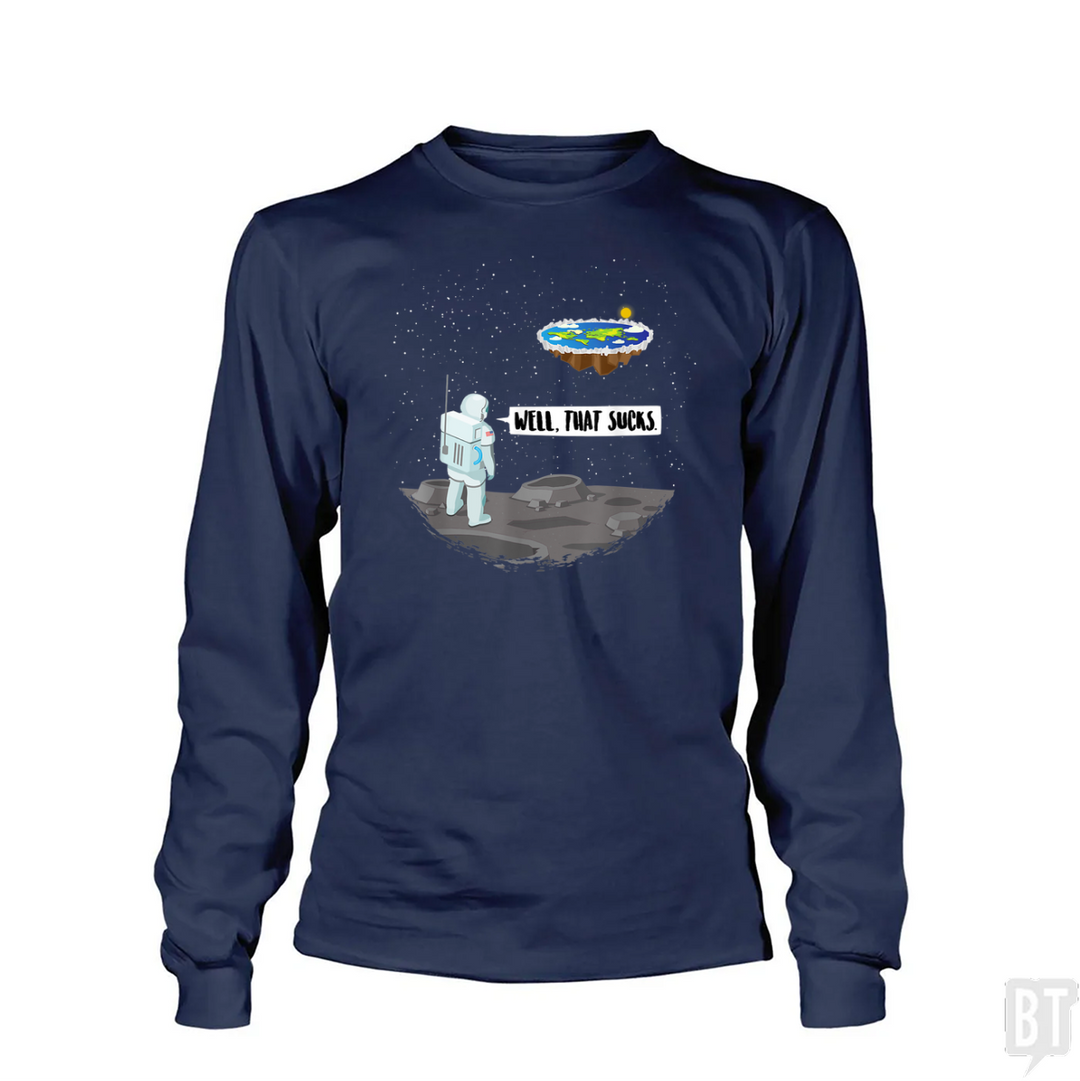 Well, That Sucks Long Sleeve