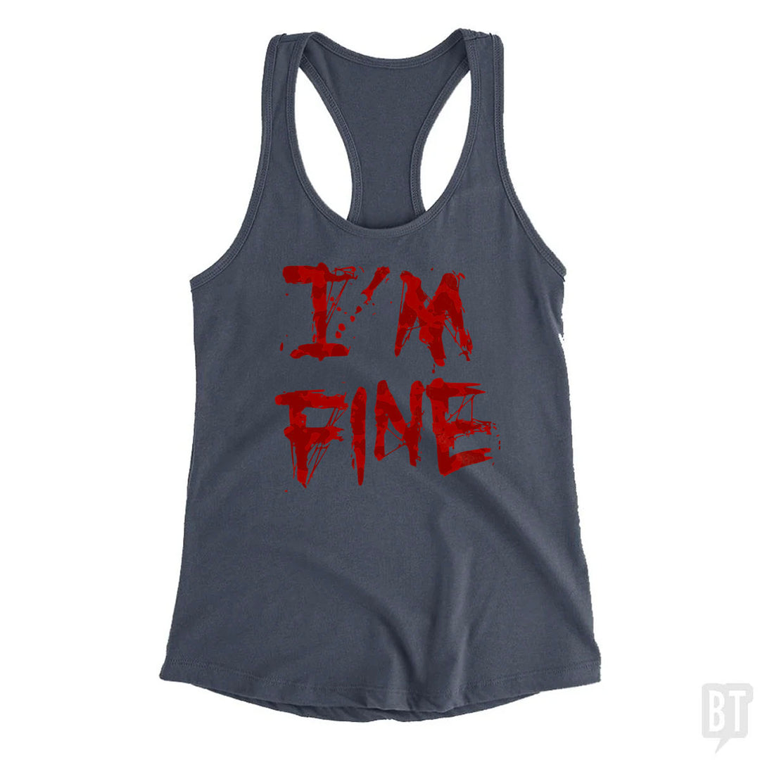 I'm Fine Tank Top