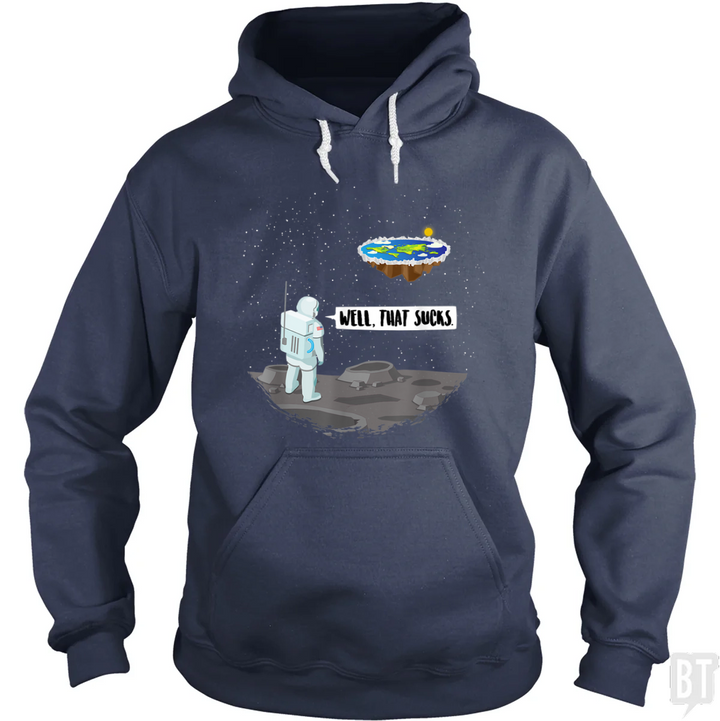 Well, That Sucks Hoodie