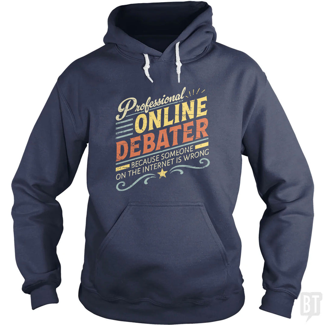 Professional Online Debater Hoodie