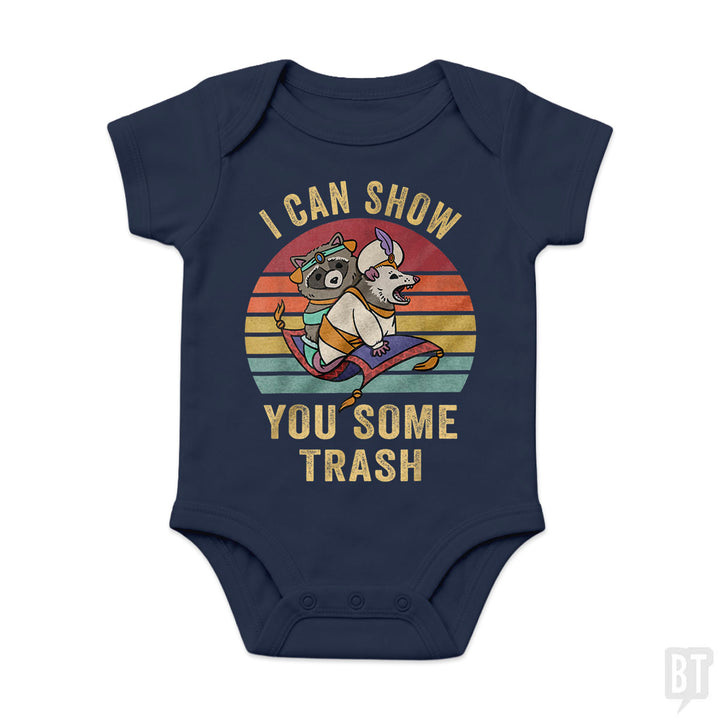 I Can Show You Some Trash Baby One-Piece