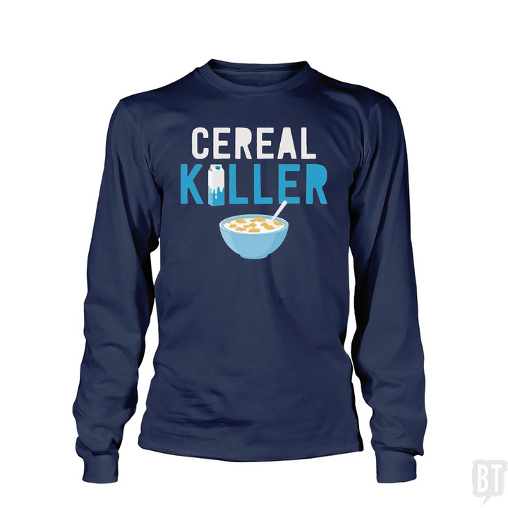 Cereal Killer Long Sleeve