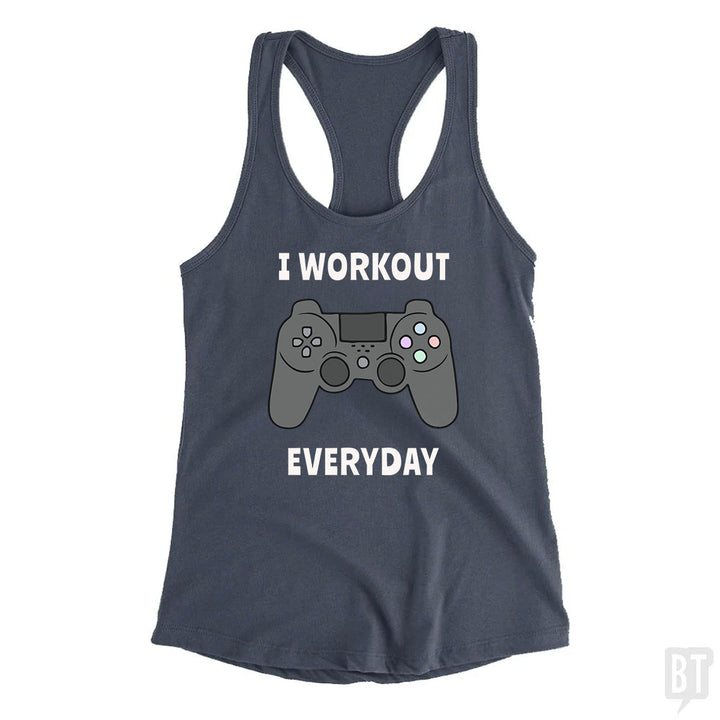 I Workout Everyday Tank Top