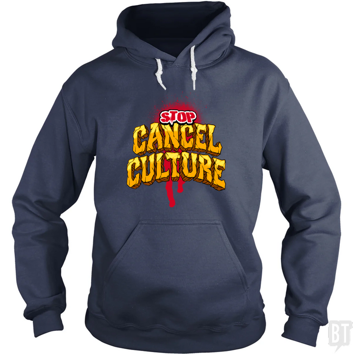 Stop Cancel Culture Hoodie