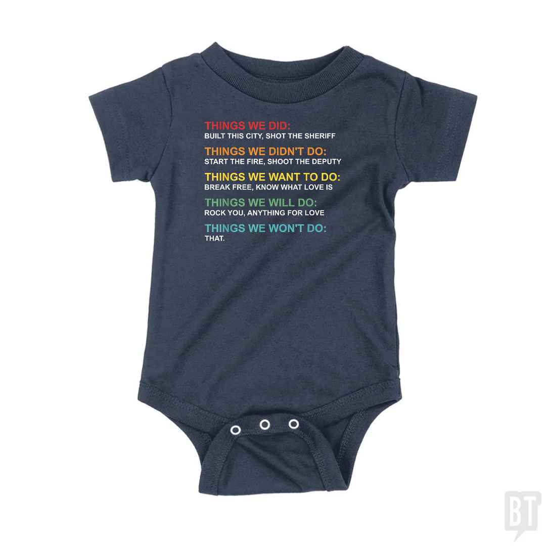 Things We Did Baby One-Piece