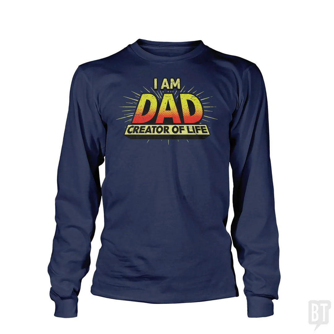 Dad - Creator of Life Long Sleeve