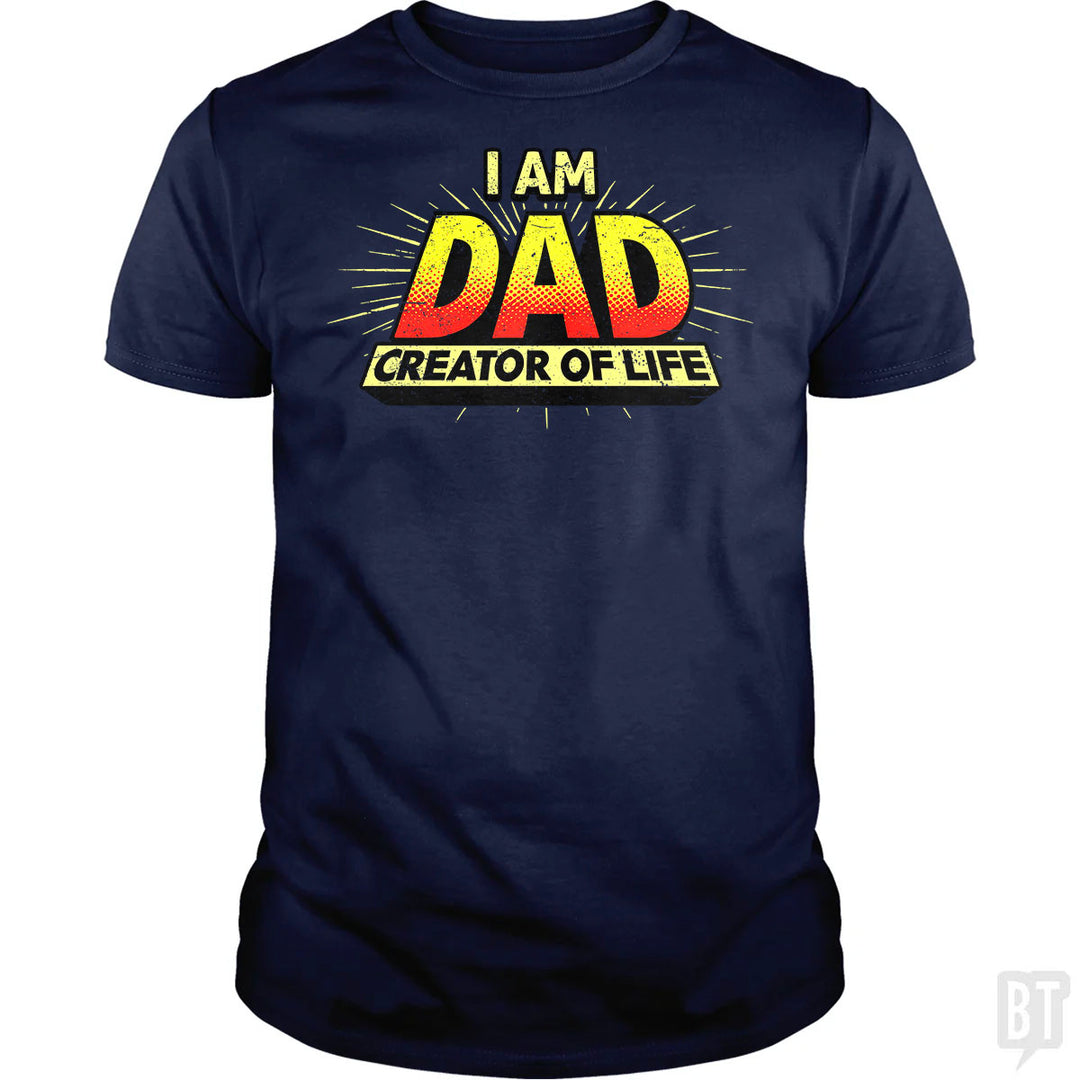 Dad - Creator of Life
