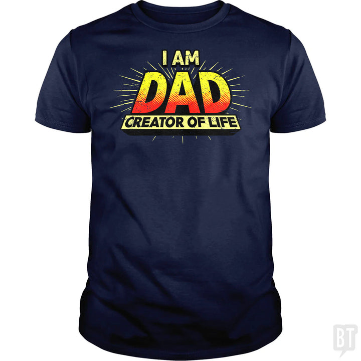 Dad - Creator of Life