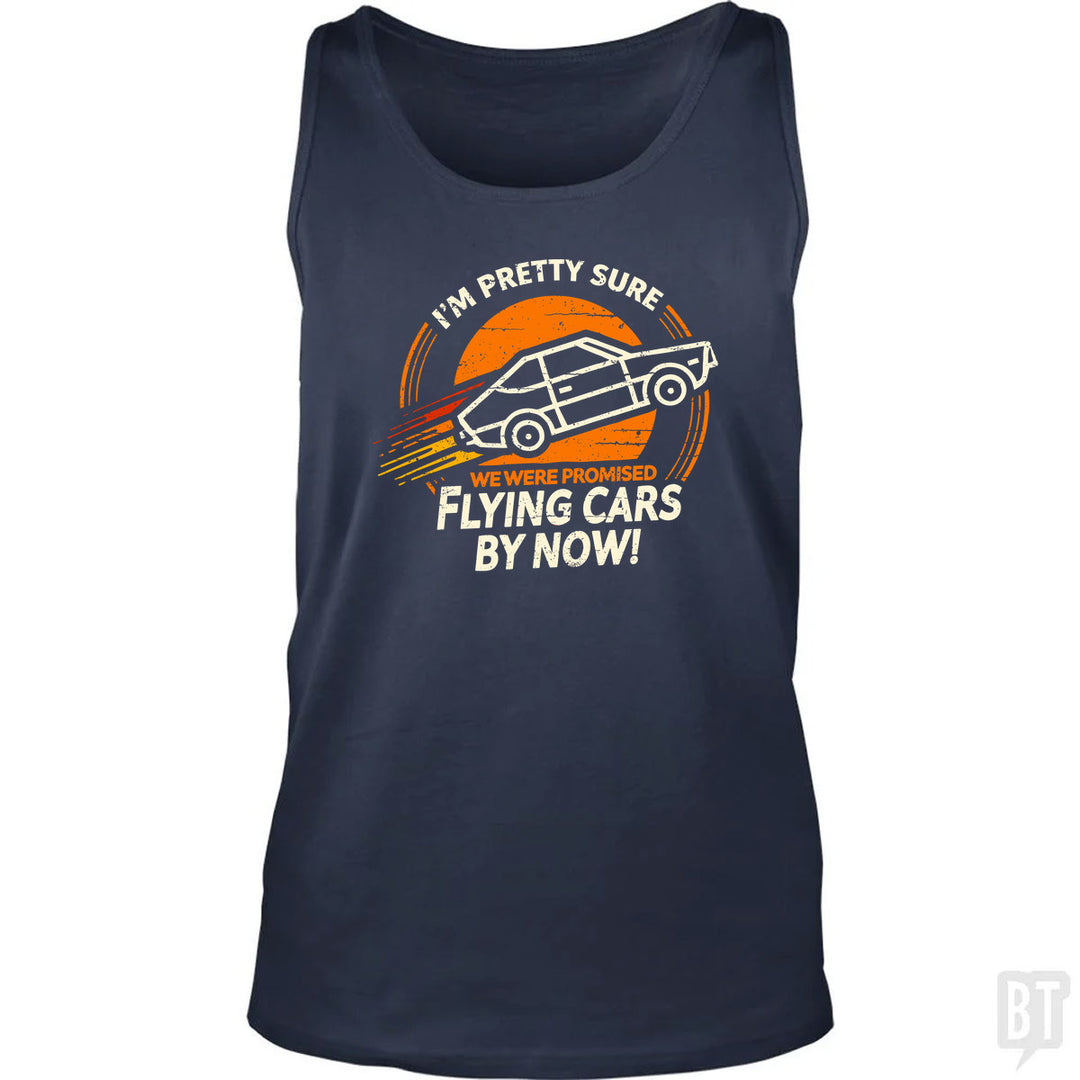 Flying Cars By Now! Tank Top