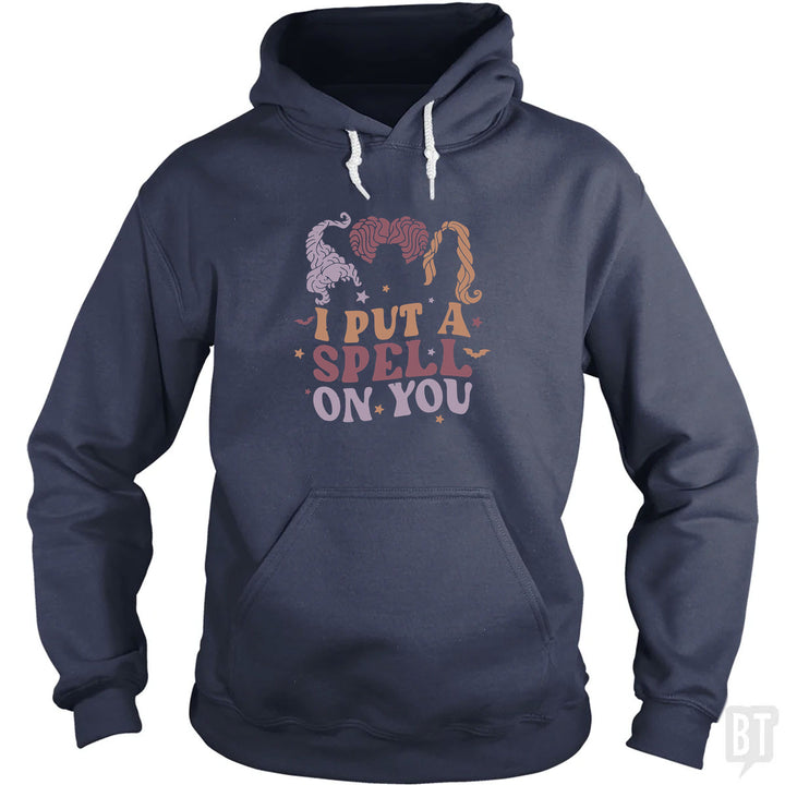 I Put A Spell On You Hoodie