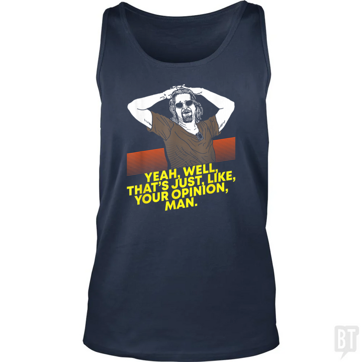 Your Opinion Tank Top