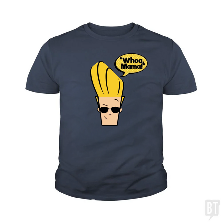 Whoa Mama! Kids Shirt