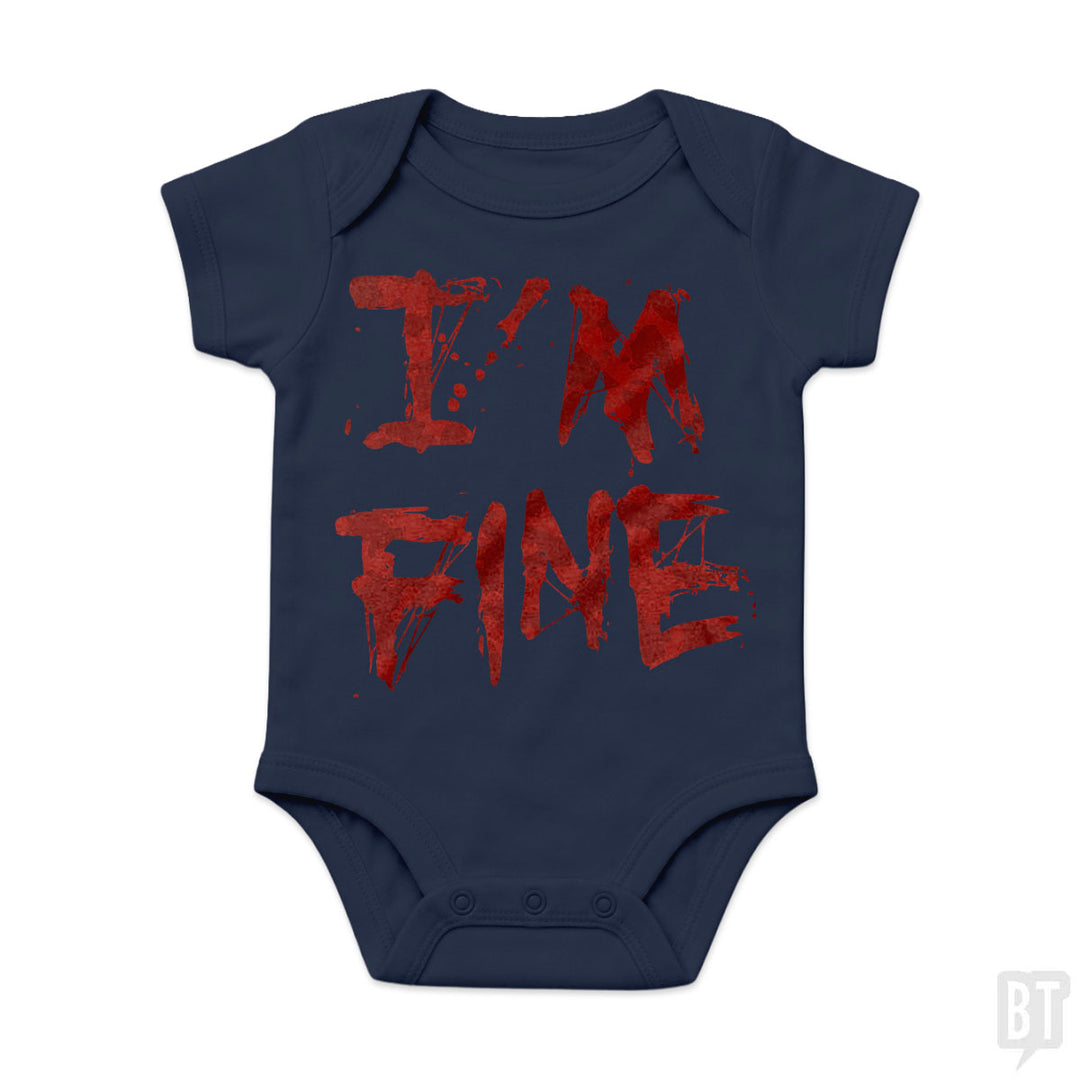 I'm Fine Baby One-Piece