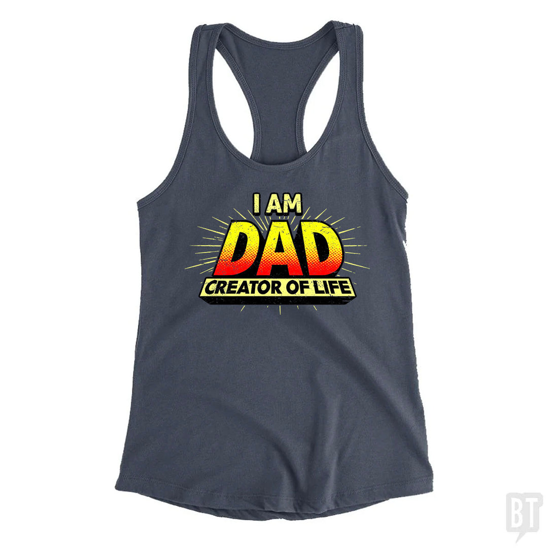Dad - Creator of Life Tank Top