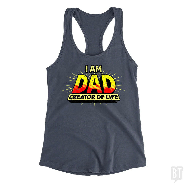 Dad - Creator of Life Tank Top