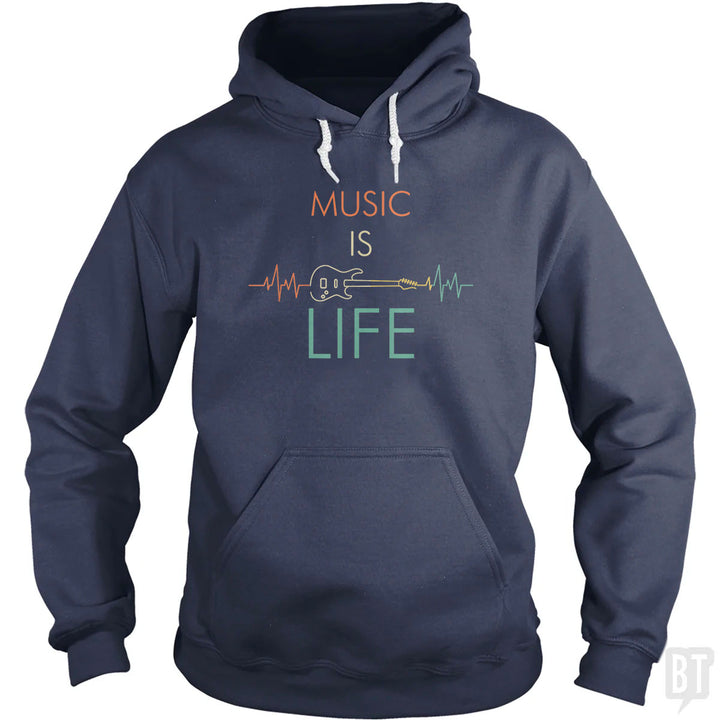 Music Is Life Hoodie