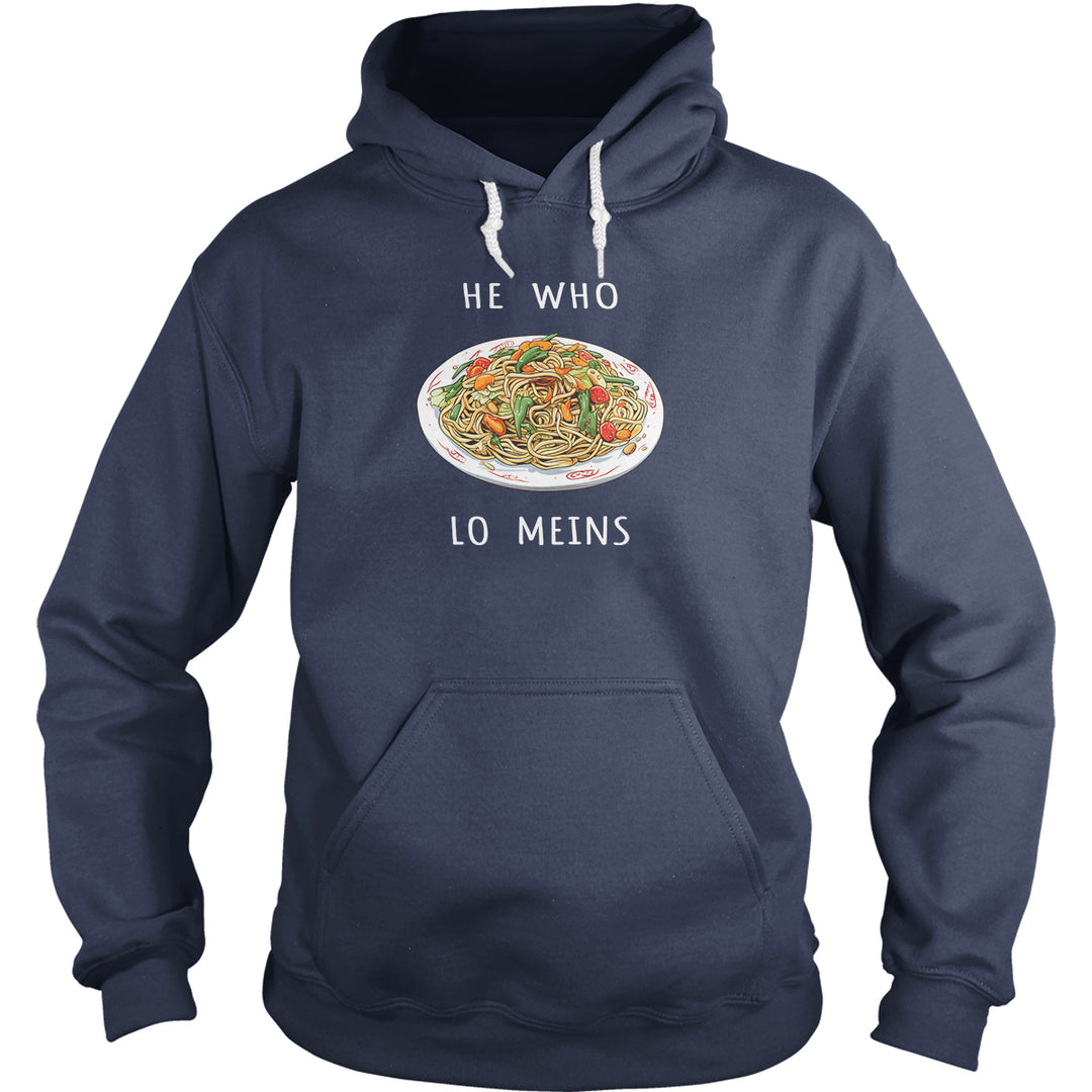 He Who Lo Meins Hoodie