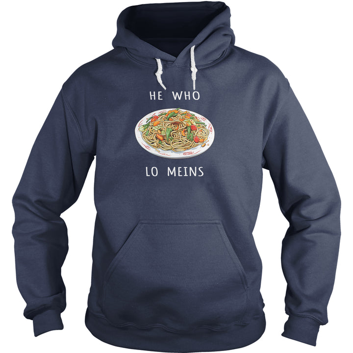 He Who Lo Meins Hoodie