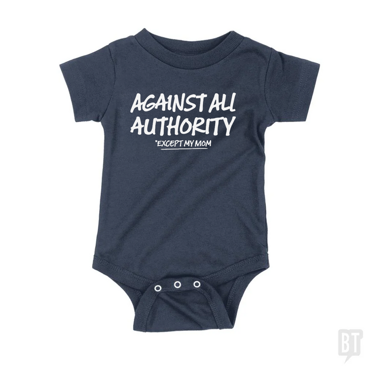 Against All Authority Baby One-Piece