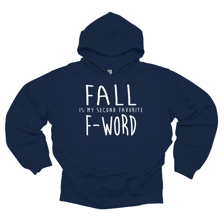 Fall is My Second Fave F Word Hoodie