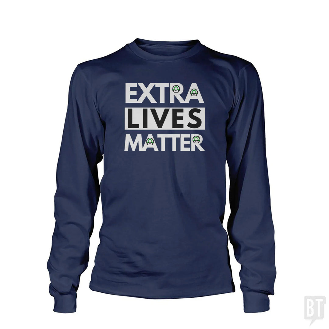 Extra Lives Matter Long Sleeve
