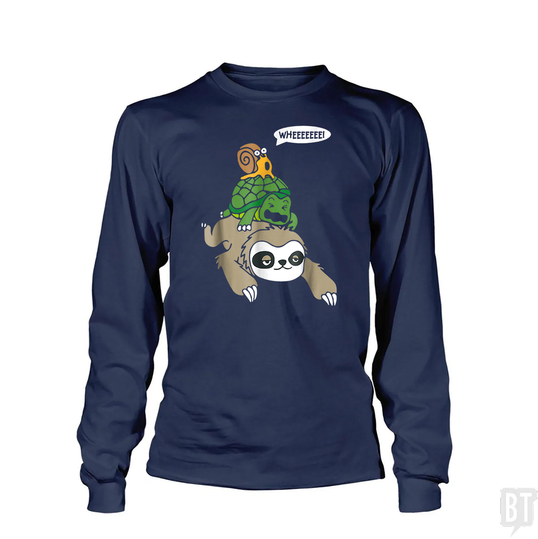 Funny Snail Ridding Turtle Ridding Sloth Long Sleeve