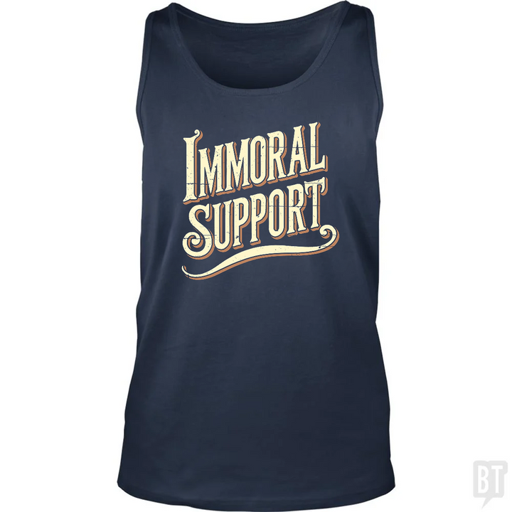 Immoral Support Tank Top