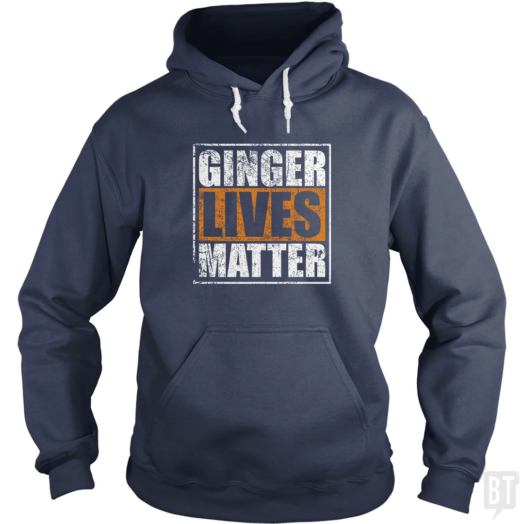 Ginger Lives Matter Hoodie