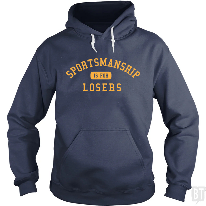 Sportsmanship Hoodie
