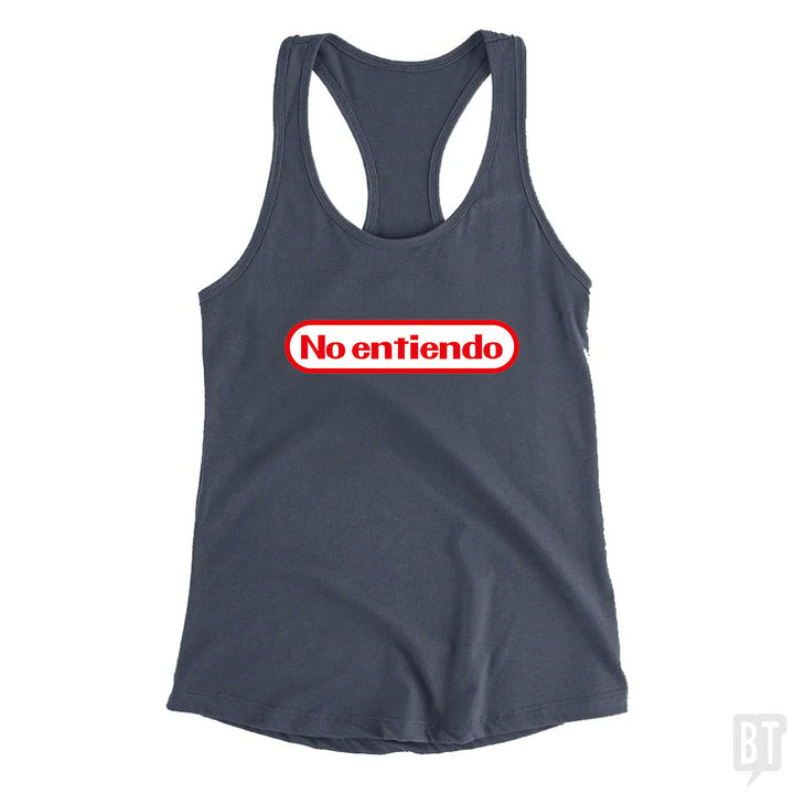No Entiendo Tank Top