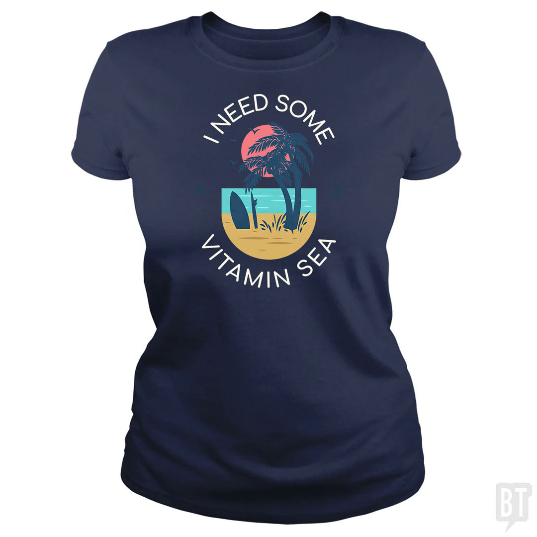 I Need Some Vitamin Sea