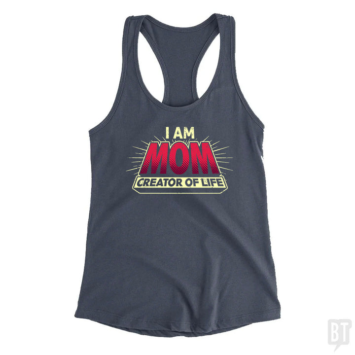 Mom-Creator of Life Tank Top