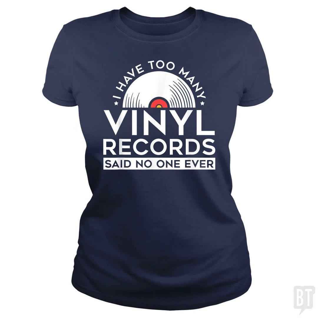 I Have Too Many Vinyl Records